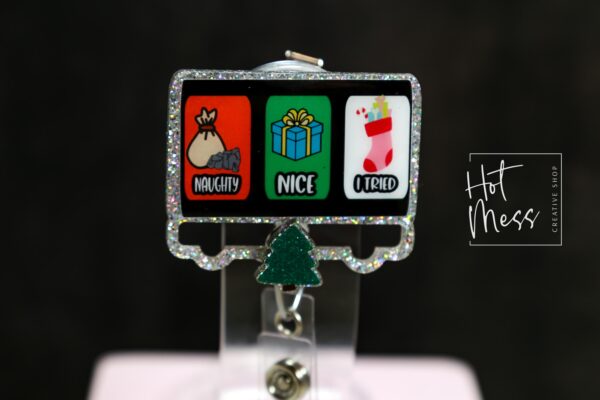 Nice, Naughty, I tried Badge Reel, Christmas Badge Reel, Funny Badge Reel, Retractable ID Holder, Glitter Badge Reel, Slider Badge Reel
