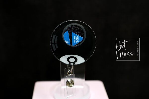 Unmagic Eight Ball Badge Reel, Shaker Badge Reel, RN id Holder, Retractable Acrylic Badge Reel, Nurse Gift, Funny Badge Reel