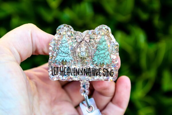 Let Heaven and Nature Sing Badge Reel, Christmas Badge Reel, Nurse Badge Reel, Retractable ID Holder, Interchangeable, Glitter Badge Reel