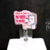 Pink Hang on there is no need to bleed Badge Reel, Funny Badge Reel, Labor and Delivery ID Holder, Retractable Acrylic Badge, Nurse Gift