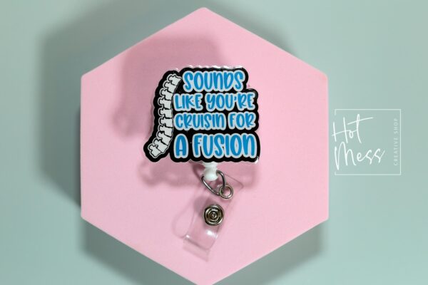 Funny Spinal Fusion Badge Reel: Retractable ID Holder for RN, Ortho, Medical Professionals