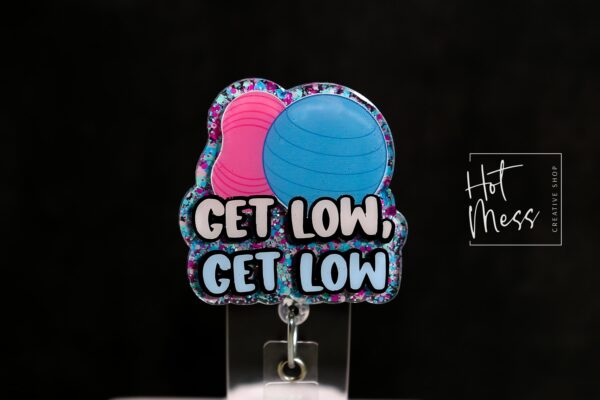 Labor and Delivery Badge Reel, Get Low Badge Reel, Retractable Badge Reel, Interchangeable Badge, L&D, Peanut Ball