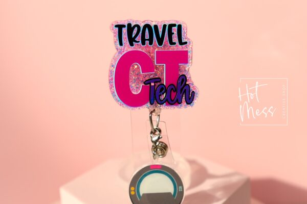 Travel CT Tech, Nurse ID Holder, Funny Badge Reel, MRI Staff