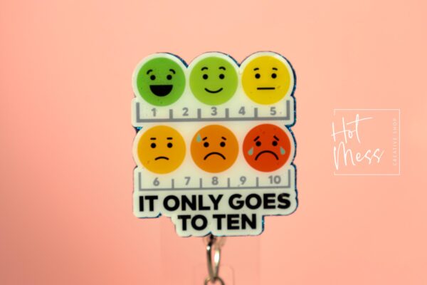 It Only goes to 10 badge reel, Pain Scale ID Holder